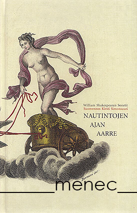 Simonsuuri, Kirsti - Nautintojen ajan aarre. William Shakespearen sonetit 
