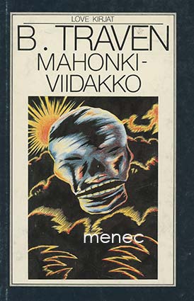 Traven, B. - Mahonkiviidakko 