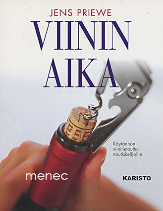 Priewe, Jens - Viinin aika 