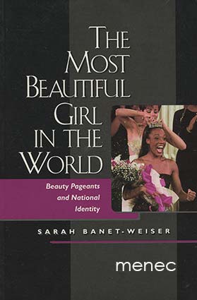Banet-Weiser, Sarah - Most Beautiful Girl in the World 