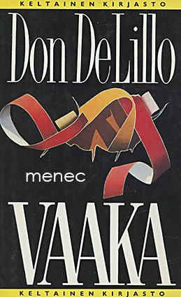 DeLillo, Don - Vaaka 