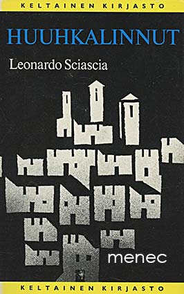 Sciascia, Leonardo - Huuhkalinnut 