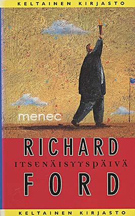 Ford, Richard - Itsenäisyyspäivä 