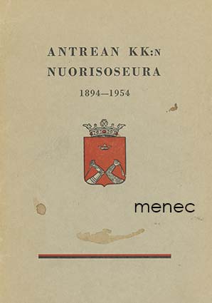 Antrean kk:n nuorisoseura 1894-1954 