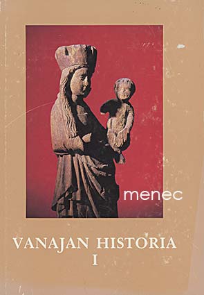 Vanajan historia I 