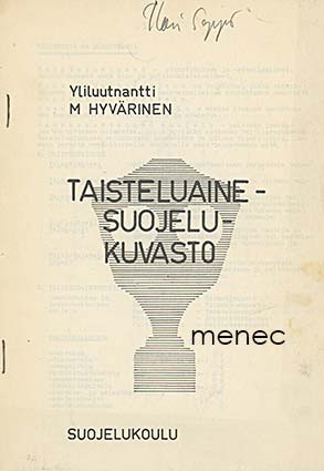 Hyvärinen, M. - Taisteluainesuojelukuvasto 