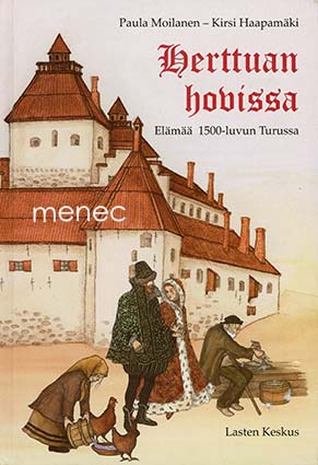 Moilanen, Paula - Herttuan hovissa 