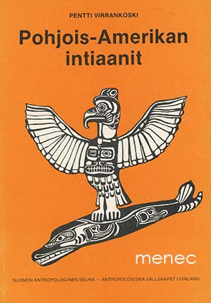 Virrankoski, Pentti - Pohjois-Amerikan intiaanit 