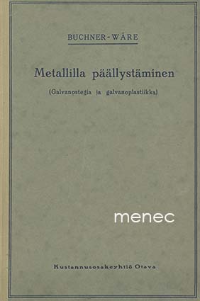 Buchner, Georg - Metallilla päällystäminen 