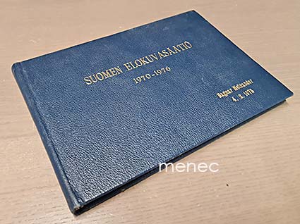 Suomen Elokuvasäätiö 1970-1976. Vuosikertomukset lahjakokoelmana 
