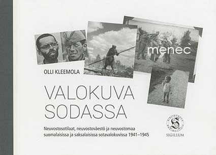 Kleemola - Valokuva sodassa 