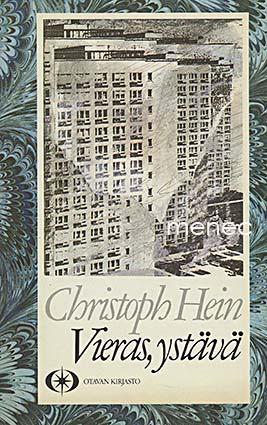 Hein, Christoph - Vieras, ystävä 