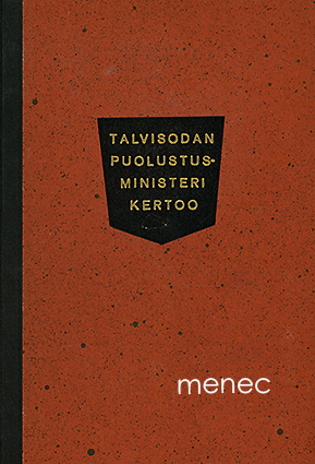 Niukkanen, Juho - Talvisodan puolustusministeri kertoo 