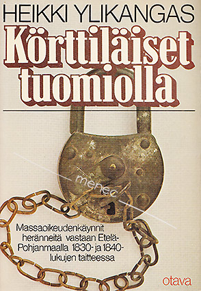 Ylikangas, Heikki - Körttiläiset tuomiolla 