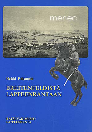 Pohjanpää, Heikki - Breitenfeldistä Lappeenrantaan 
