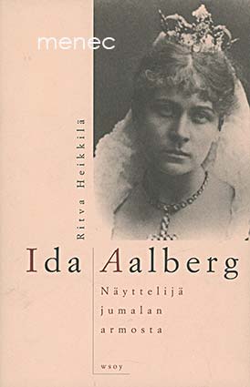 Heikkilä, Ritva - Ida Aalberg 