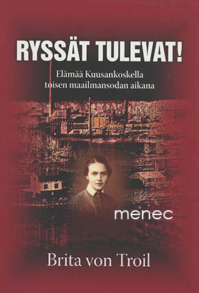 Troil, Brita von - Ryssät tulevat! 