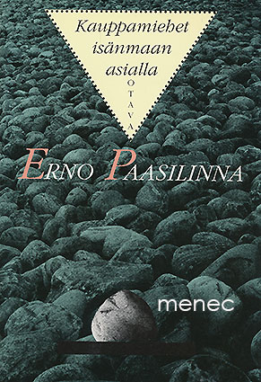 Paasilinna, Erno - Kauppamiehet isänmaan asialla 