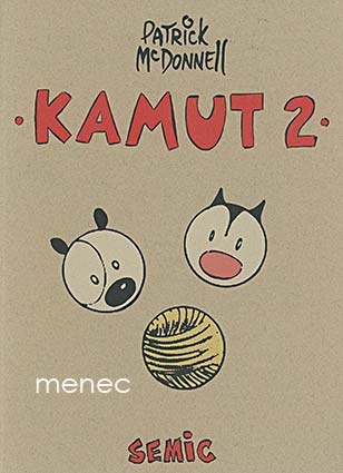 McDonnell, Patrick - Kamut 2 