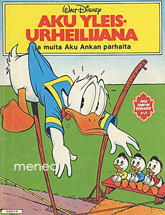 Aku yleisurheilijana ja muita Aku Ankan parhaita 