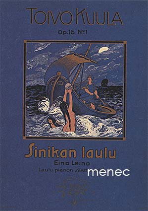 Eino Leino, Sinikan laulu. Nuottijulkaisun kansi taittokorttina 