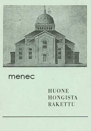 Pohjannoro, Arvo - Huone hongista rakettu 