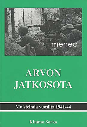 Sorko, Kimmo - Arvon jatkosota 