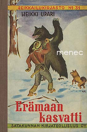 Upari, Heikki - Erämaan kasvatti 
