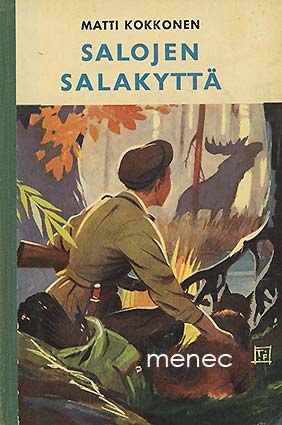 Kokkonen, Matti - Salojen salakyttä 
