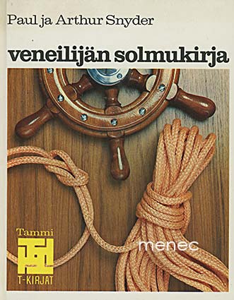 Snyder, Paul & Snyder, Arthur - Veneilijän solmukirja 