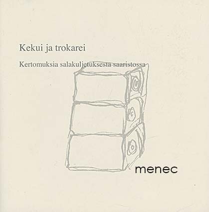Kekui ja trokarei 