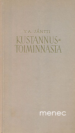 Jäntti, Yrjö A. - Kustannustoiminnasta 