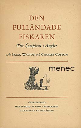 Walton, Izaak & Cotton, Charles - Fulländade fiskaren 