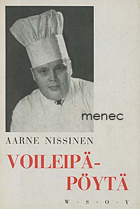 Nissinen, Aarne - Voileipäpöytä 