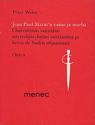 Weiss, Peter - Jean Paul Marat'n vaino ja murha 