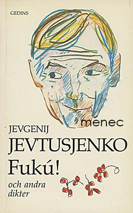 Jevtusenko, Jevgeni - Fukú! och andra dikter 