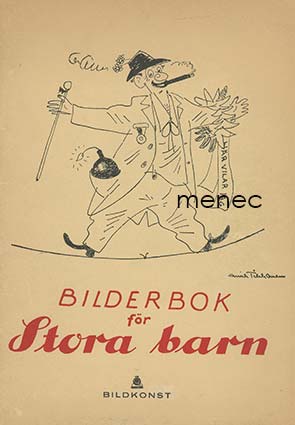 Tikkanen, Henrik & Zilliacus, Benedict - Bilderbok för stora barn 