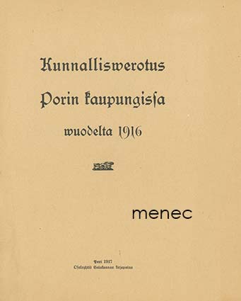 Kunnallisverotus Porin kaupungissa wuodelta 1916 