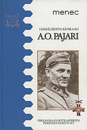 Hämäläisten kenraali A. O. Pajari 