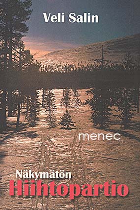 Salin, Veli - Näkymätön hiihtopartio 