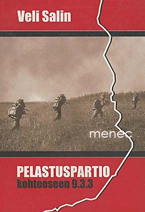 Salin, Veli - Pelastuspartio kohteeseen 9.3.3 