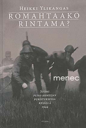 Ylikangas, Heikki - Romahtaako rintama? 