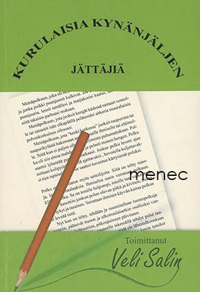 Salin, Veli - Kurulaisia kynänjäljen jättäjiä 