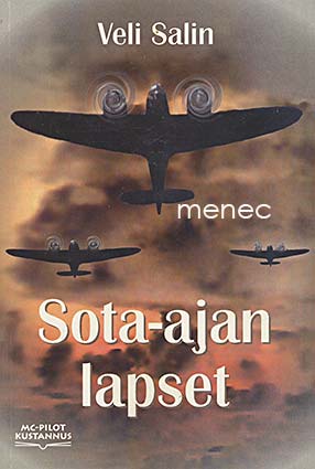 Salin, Veli - Sota-ajan lapset 