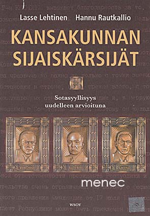 Lehtinen, Lasse & Rautkallio, Hannu - Kansakunnan sijaiskärsijät 