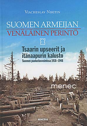 Nikitin, Viacheslav - Suomen armeijan venäläinen perintö 