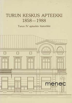 Turun Keskus apteekki 1858-1988 