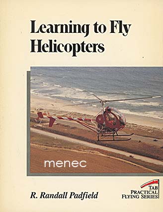 Padfield, R. Randall - Learning to Fly Helicopters 