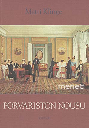 Klinge, Matti - Porvariston nousu 