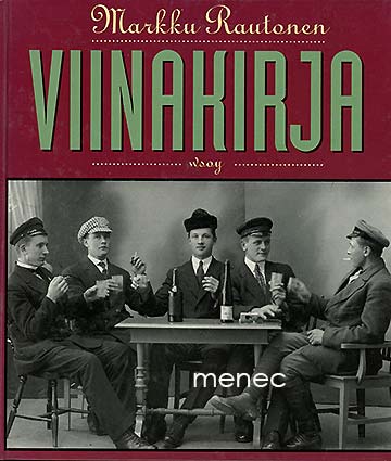 Rautonen, Markku - Viinakirja 